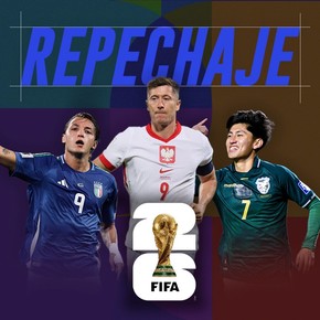 Repechaje Mundial 2026: con Italia y Bolivia, los 16 partidos que definen a los seis clasificados que faltan